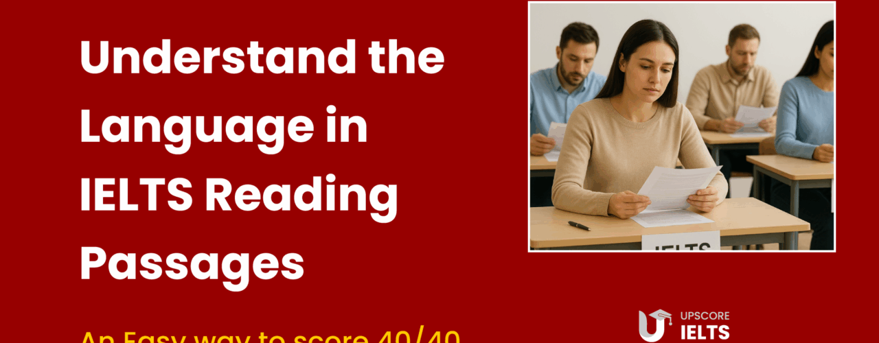 How to Understand Language in IELTS Reading Passages